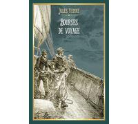 Bourses de voyage: - Edition illustrée par 48 gravures