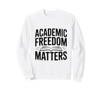 Boursier de Soutien académique Freedom Matters Sweatshirt