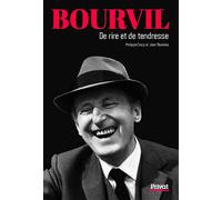 Bourvil De rire et de tendresse - Philippe Crocq - Privat - broché - Biographie