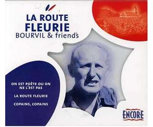 Bourvil & Friends - La Route Fleurie [Import]