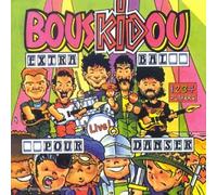 Bouskidou - Bouskidou : Extra bal pour danser