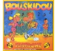 Bouskidou - Fastoche