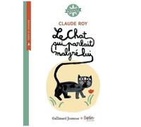 Boussole Le Chat Qui Parlait Malgré Lui De Claude Roy