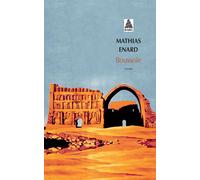 Mathias Enard – Boussole – Prix Goncourt 2015