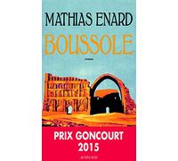 Boussole - Prix Goncourt 2015