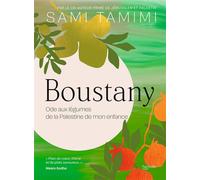 Sami Tamimi – Boustany : Ode aux légumes de la Palestine de mon enfance – Relié