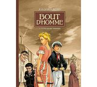 Bout D'homme Tome 2 - La Parade Des Monstres