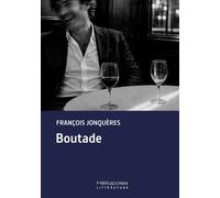 Boutade - François Jonqueres - Heliopoles - ebook (ePub) - Roman