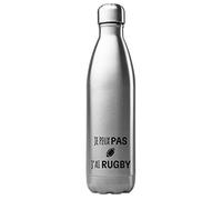 Bouteille Gourde - Performance isotherme - acier inox - 500 ml - Citation Je Peux Pas J'Ai - France (N°13)