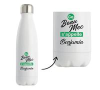 Bouteille Isotherme Ce beau mec sappelle Benjamin - Bottle - Idée Bouteille Isotherme Cadeau Anniversaire Fête Original Famille Travail Départ Collègue Retraite Noël.