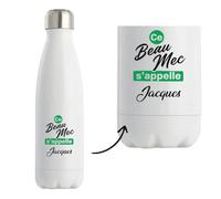 Bouteille Isotherme Ce beau mec sappelle Jacques - Bottle - Idée Bouteille Isotherme Cadeau Anniversaire Fête Original Famille Travail Départ Collègue Retraite Noël.