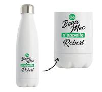 Bouteille Isotherme Ce beau mec sappelle Robert - Bottle - Idée Bouteille Isotherme Cadeau Anniversaire Fête Original Famille Travail Départ Collègue Retraite Noël.