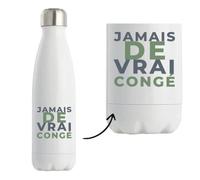 Bouteille Isotherme Jamais de Vrai Conge - Bottle - Idée Bouteille Isotherme Cadeau Anniversaire Fête Original Famille Travail Départ Collègue Retraite Noël. - Gris&Vert - 1