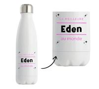 Bouteille Isotherme La meilleure Eden au monde 2 - Bottle - Idée Bouteille Isotherme Cadeau Anniversaire Fête Original Famille Travail Départ Collègue Retraite Noël.