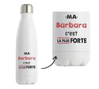 Bouteille Isotherme Ma Barbara C'est la plus forte - Bottle - Idée Bouteille Isotherme Cadeau Anniversaire Fête Original Famille Travail Départ Collègue Retraite Noël.