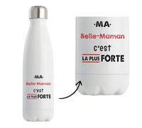 Bouteille Isotherme Ma Belle-Maman C'est la plus forte - Bottle - Idée Bouteille Isotherme Cadeau Anniversaire Fête Original Famille Travail Départ Collègue Retraite Noël.
