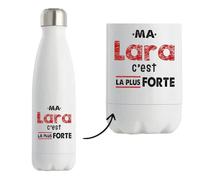 Bouteille Isotherme Ma Lara C'est la plus forte - Bottle - Idée Bouteille Isotherme Cadeau Anniversaire Fête Original Famille Travail Départ Collègue Retraite Noël.