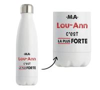 Bouteille Isotherme Ma Lou-Ann C'est la plus forte - Bottle - Idée Bouteille Isotherme Cadeau Anniversaire Fête Original Famille Travail Départ Collègue Retraite Noël.