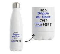 Bouteille Isotherme Mon Dogue du Tibet C'est le plus fort - Bottle - Idée Bouteille Isotherme Cadeau Anniversaire Fête Original Famille Travail Départ Collègue Retraite Noël.