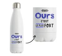 Bouteille Isotherme Mon Ours C'est le plus fort - Bottle - Idée Bouteille Isotherme Cadeau Anniversaire Fête Original Famille Travail Départ Collègue Retraite Noël.