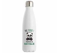Bouteille Isotherme Nathalie Pas Touche Panda | Idée Gourde Cadeau Travail Métier Humour Collègue Homme Anniversaire Noël