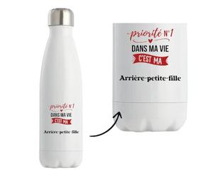 Bouteille Isotherme Priorite N1 dans ma vie C'est ma Arrière-petite-fille - Bottle - Idée Bouteille Isotherme Cadeau Anniversaire Fête Original Famille Travail Départ Collègue Retraite Noël.