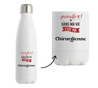 Bouteille Isotherme Priorite N1 dans ma vie C'est ma Chirurgienne - Bottle - Idée Bouteille Isotherme Cadeau Anniversaire Fête Original Famille Travail Départ Collègue Retraite Noël.