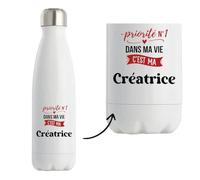 Bouteille Isotherme Priorite N1 dans ma vie C'est ma Creatrice - Bottle - Idée Bouteille Isotherme Cadeau Anniversaire Fête Original Famille Travail Départ Collègue Retraite Noël.