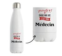 Bouteille Isotherme Priorite N1 dans ma vie C'est mon Médecin - Bottle - Idée Bouteille Isotherme Cadeau Anniversaire Fête Original Famille Travail Départ Collègue Retraite Noël.