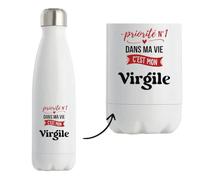 Bouteille Isotherme Priorite N1 dans ma vie C'est mon Virgile - Bottle - Idée Bouteille Isotherme Cadeau Anniversaire Fête Original Famille Travail Départ Collègue Retraite Noël.