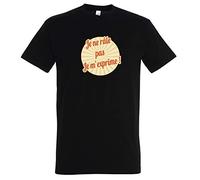 Boutique KKO - T-Shirt Humoristique Je ne Râle Pas, Je m'Exprime - 100% Coton - T-Shirt Oeko-Tex, Imprimé en France - Coupe Classique - Noir - XL