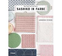 Boutique-Sha Editorial Sashiko in Farbe: Japanisch sticken (Poche)