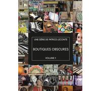 BOUTIQUES OBSCURES Volume 1