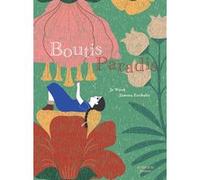 Boutis-Paradis Jo Witek (Auteur), Jimena Estibaliz (Illustration)