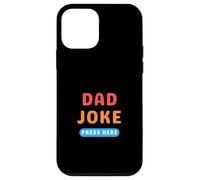 Bouton « Dad Joke » - Appuyez Ici sur Les blagues Amusantes Coque pour iPhone 12 Mini