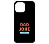 Bouton « Dad Joke » - Appuyez Ici sur Les blagues Amusantes Coque pour iPhone 13 Pro Max