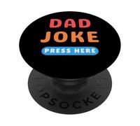 Bouton « Dad Joke » - Appuyez Ici sur Les blagues Amusantes PopSockets PopGrip Adhésif
