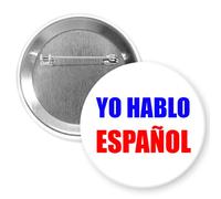 Bouton Pinback en espagnol pour traducteur Yo Hablo Espanol 2 1/4 de diamètre