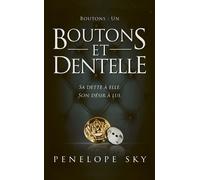 Boutons - Tome 1 : Boutons et Dentelle - Penelope Sky - Hlab Eds - Poche - Roman