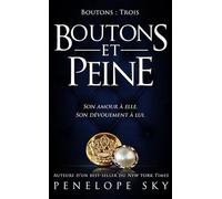 Boutons - Tome 3 : Boutons et Peine