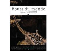 Bouts du monde 33 : la route