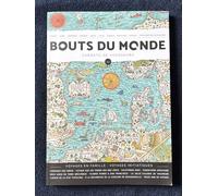Bouts du monde 62 : voyages en famille, voyages initiatiques
