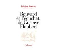 Gustave Flaubert – Bouvard et Pécuchet – Gallimard – Broché