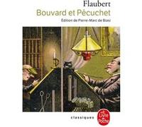 Bouvard et Pécuchet Gustave Flaubert (Auteur)