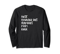 Bouviers des Flandres Best Bouvier des Flandres Mom Ever Manche Longue