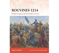 Bouvines 1214 Philippe Augustus and the Battle for France - Dr James Titterton - Osprey Publishing - ebook (ePub) - Livre