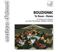 Bouzignac Guillaume - Te Deum, Mottetti