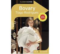 Bovary - Tiago Rodrigues - Belin Education - Gallimard - broché - Scolaire / Universitaire