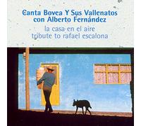 Bovea Y Sus Vallenatos – La Casa en el Aire / Tribute to Escalona – Import