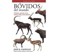 Bóvidos Del Mundo - [Livre en VO] Castelló, Jose R (Auteur)